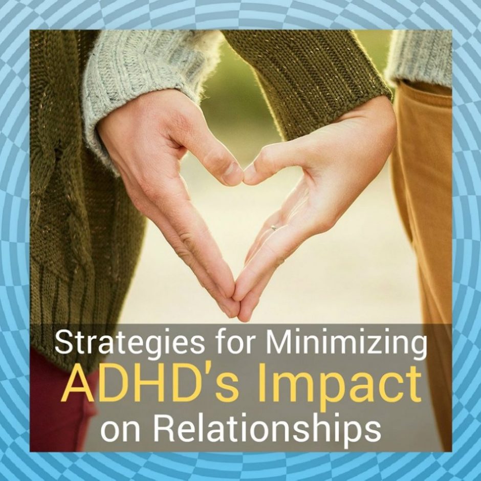 Strategies for minimizing ADHDs Impact