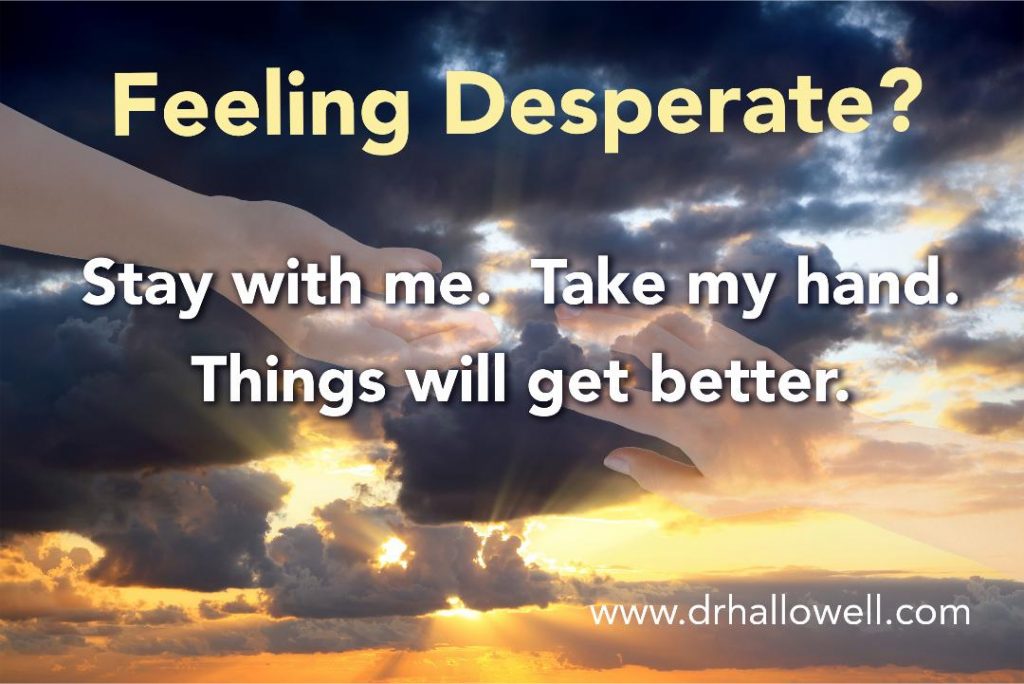 If You Are Desperate