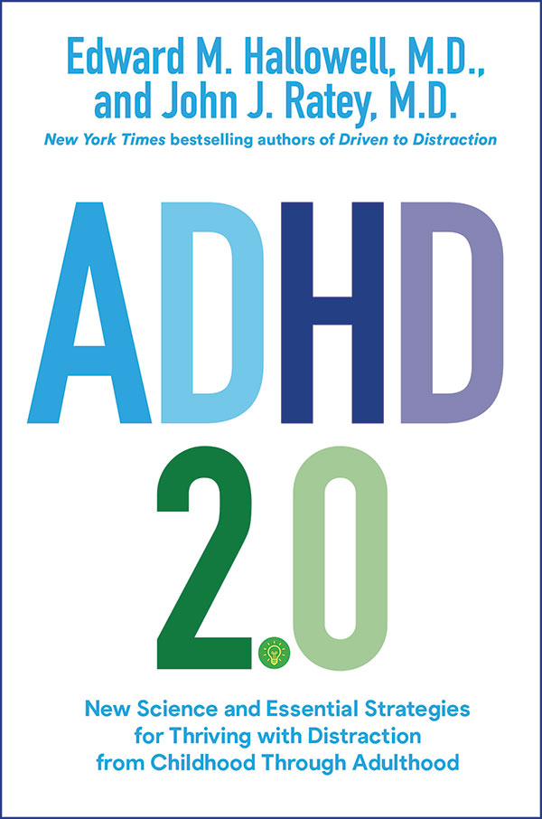 Dr Edward Hallowell ADHD 2.0